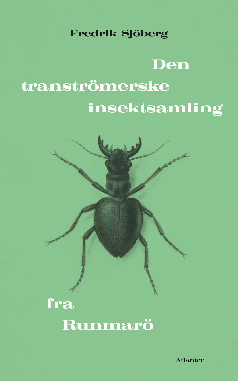 Forside til Den tranströmerske insektsamling fra Runmarö af Fredrik Sjöberg