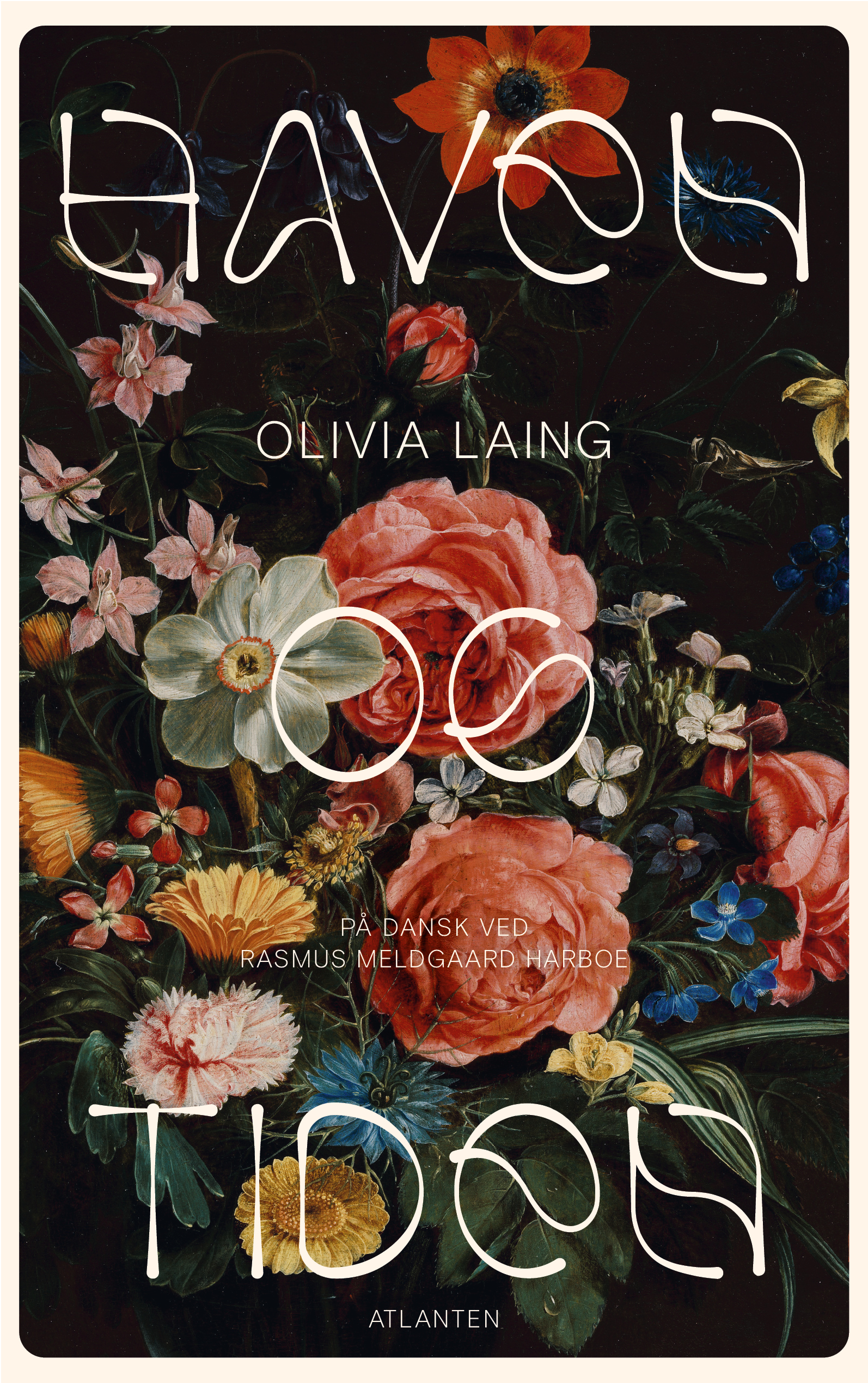 Forside til Haven og tiden af Olivia Laing